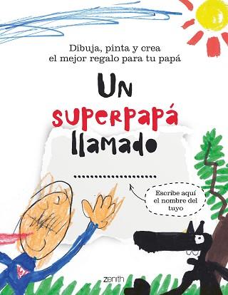 UN SUPERPAPÁ LLAMADO... | 9788408236962 | V.V.A.A. | Llibreria Geli - Llibreria Online de Girona - Comprar llibres en català i castellà