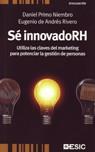 SE INNOVADOR | 9788473566483 | PRIMO NIEMBRO,DANIEL/DE ANDRES RIVERO,EUGENIO | Llibreria Geli - Llibreria Online de Girona - Comprar llibres en català i castellà