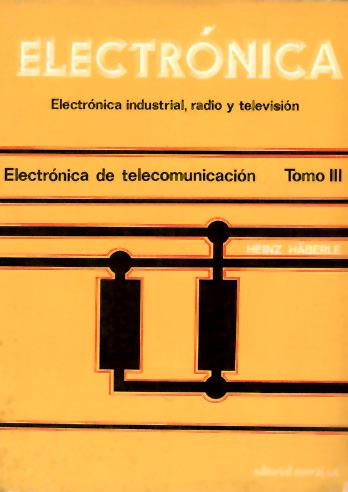 ELECTRONICA-3.ELECTRONICA DE TELECOMUNICACION | 9788429134391 | HABERLE,HEINZ | Libreria Geli - Librería Online de Girona - Comprar libros en catalán y castellano