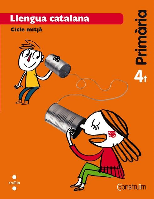 LLENGUA CATALANA-4RT PRIMARIA | 9788466138000 | CANYELLES ROCA,ANNA/UBACH DORCA,MERCÈ | Llibreria Geli - Llibreria Online de Girona - Comprar llibres en català i castellà