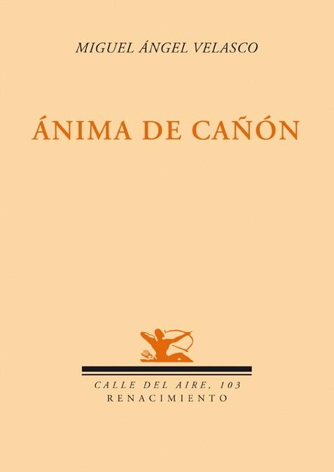 ANIMA DE CAÑON | 9788484725190 | VELASCO,MIGUEL ANGEL | Libreria Geli - Librería Online de Girona - Comprar libros en catalán y castellano