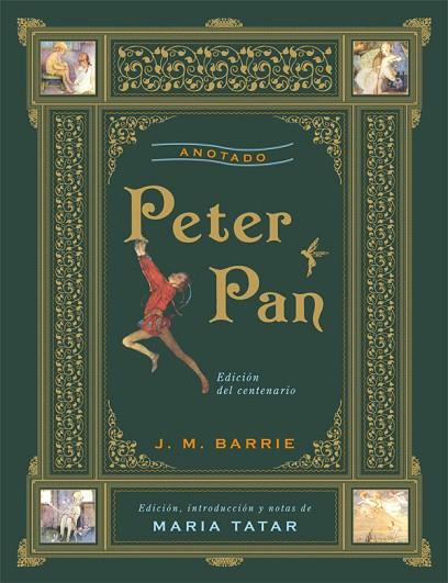 PETER PAN ANOTADO | 9788446038320 | BARRIE, J.M. | Libreria Geli - Librería Online de Girona - Comprar libros en catalán y castellano