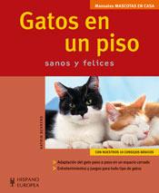 GATOS EN UN PISO,SANOS Y FELICES | 9788425518256 | BEHREND,KATRIN | Llibreria Geli - Llibreria Online de Girona - Comprar llibres en català i castellà