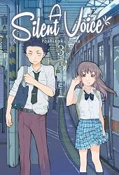 A SILENT VOICE-3 | 9788494406461 | OIMA, YOSHITOKI | Llibreria Geli - Llibreria Online de Girona - Comprar llibres en català i castellà