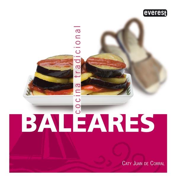 COCINA TRADICIONAL.BALEARES | 9788444120218 | JUAN DE CORRAL,CATY | Llibreria Geli - Llibreria Online de Girona - Comprar llibres en català i castellà