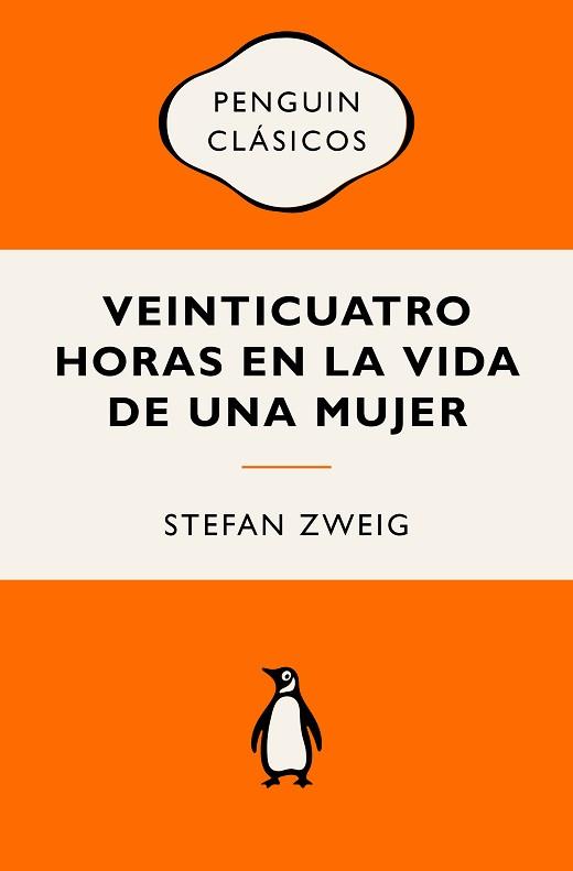 VEINTICUATRO HORAS EN LA VIDA DE UNA MUJER | 9788491057093 | ZWEIG, STEFAN | Llibreria Geli - Llibreria Online de Girona - Comprar llibres en català i castellà