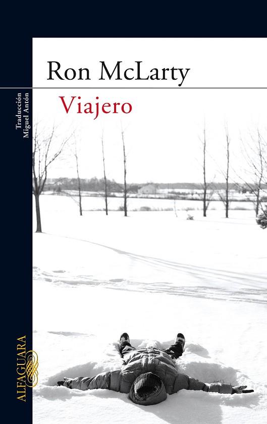 VIAJERO | 9788420473420 | MCLARTY,RON | Libreria Geli - Librería Online de Girona - Comprar libros en catalán y castellano