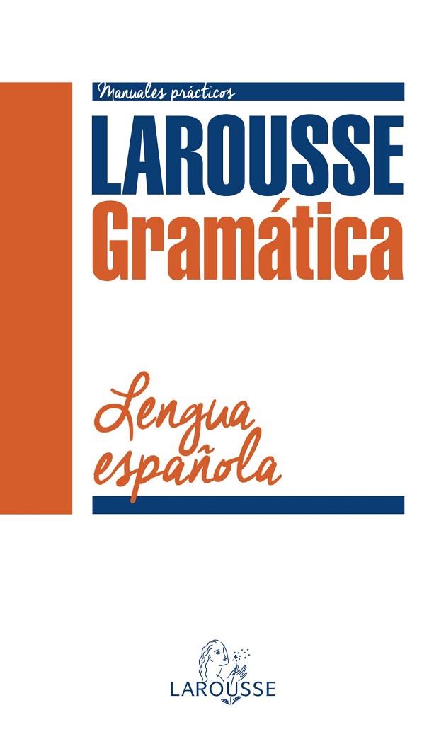 GRAMÁTICA DE LA LENGUA ESPAÑOLA | 9788416124947 | Libreria Geli - Librería Online de Girona - Comprar libros en catalán y castellano