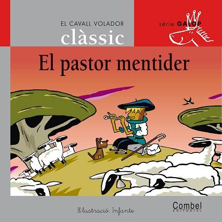 EL PASTOR MENTIDER (LLETRA MANUSCRITA) | 9788498255768 | SAMANIEGO,FÉLIX MARÍA | Llibreria Geli - Llibreria Online de Girona - Comprar llibres en català i castellà