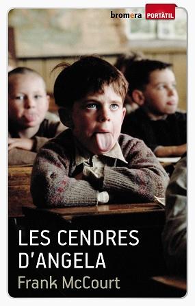 LES CENDRES D'ANGELA | 9788498248128 | MCCOURT,FRANK | Llibreria Geli - Llibreria Online de Girona - Comprar llibres en català i castellà