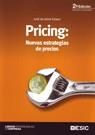 PRICING:NUEVAS ESTRATEGIAS DE PRECIOS 2ED | 9788473566551 | ESLAVA,JOSE DE JAIME | Llibreria Geli - Llibreria Online de Girona - Comprar llibres en català i castellà