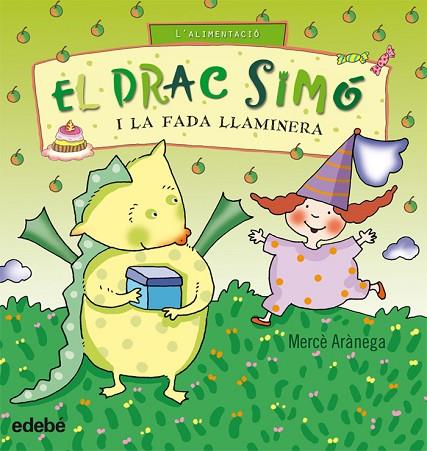 EL DRAC SIMO I LA FADA LLAMINERA | 9788423699773 | ARANEGA,MERCE | Llibreria Geli - Llibreria Online de Girona - Comprar llibres en català i castellà