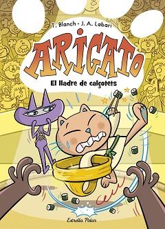 ARIGATO-2.EL LLADRE DE CALÇOTETS | 9788413898186 | BLANCH, TERESA | Llibreria Geli - Llibreria Online de Girona - Comprar llibres en català i castellà