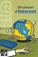 DICCIONARI D'INTERNET | 9788441205963 | Llibreria Geli - Llibreria Online de Girona - Comprar llibres en català i castellà