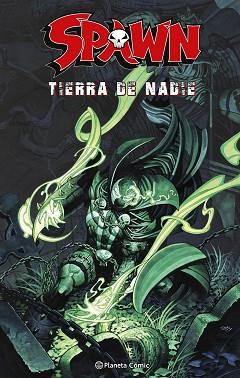 SPAWN.TIERRA DE NADIE | 9788411612159 | MCFARLANE, TODD/BARBERI, CARLO | Llibreria Geli - Llibreria Online de Girona - Comprar llibres en català i castellà