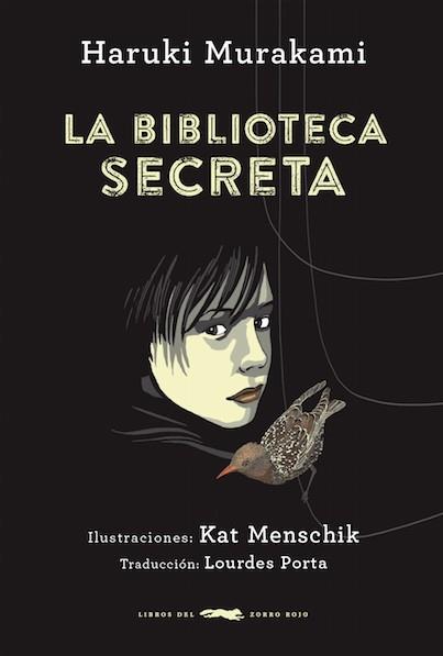 LA BIBLIOTECA SECRETA | 9788494291807 | MURAKAMI,HARUKI | Llibreria Geli - Llibreria Online de Girona - Comprar llibres en català i castellà