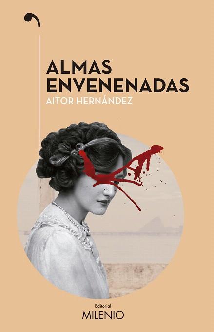 ALMAS ENVENENADAS | 9788497437790 | HERNÁNDEZ FRANCO,AITOR ÓSCAR | Llibreria Geli - Llibreria Online de Girona - Comprar llibres en català i castellà