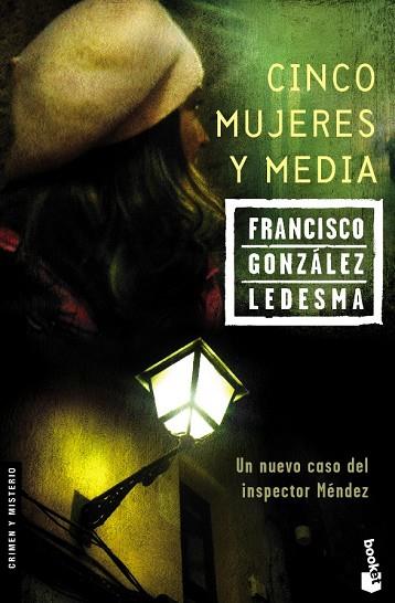 CINCO MUJERES Y MEDIA | 9788408067795 | GONZALEZ LEDESMA,FRANCISCO | Libreria Geli - Librería Online de Girona - Comprar libros en catalán y castellano