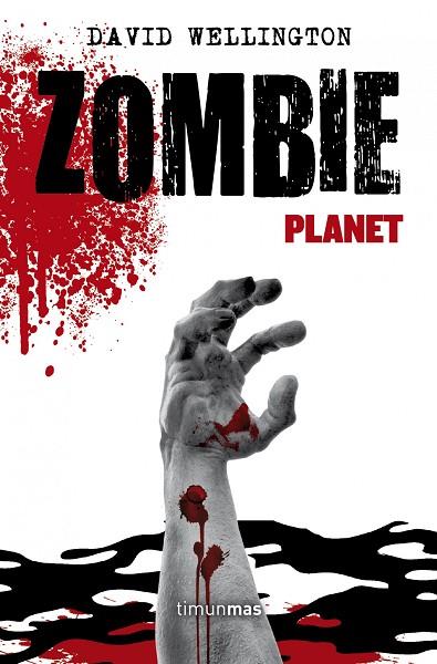 ZOMBIE PLANET (BUTXACA) | 9788448006310 | WELLINGTON,DAVID | Llibreria Geli - Llibreria Online de Girona - Comprar llibres en català i castellà