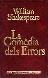 LA COMEDIA DELS ERRORS | 9788431628086 | SHAKESPEARE,WILLIAM | Llibreria Geli - Llibreria Online de Girona - Comprar llibres en català i castellà