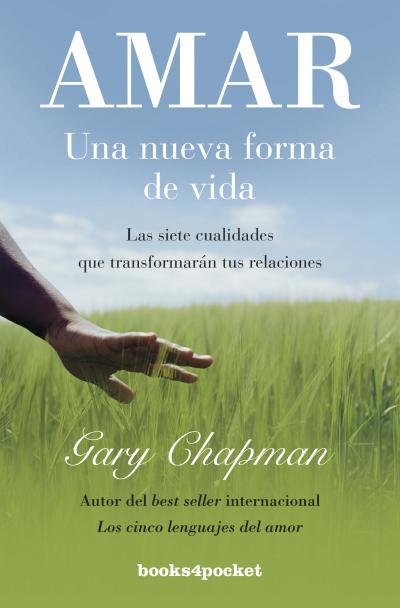 AMAR.UNA NUEVA FORMA DE VIDA | 9788415870197 | CHAPMAN,GARY | Llibreria Geli - Llibreria Online de Girona - Comprar llibres en català i castellà