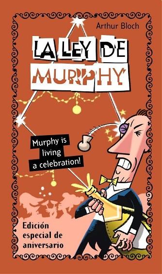 LA LEY DE MURPHY.EDICION ESPECIAL DE ANIVERSARIO | 9788484604235 | BLOCH,ARTHUR | Llibreria Geli - Llibreria Online de Girona - Comprar llibres en català i castellà