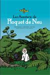 LES AVENTURES DE FLOQUET DE NEU | 9788497870610 | TOBARUELA,PERE/PENNY,JORGE/TORT,JOAN | Llibreria Geli - Llibreria Online de Girona - Comprar llibres en català i castellà