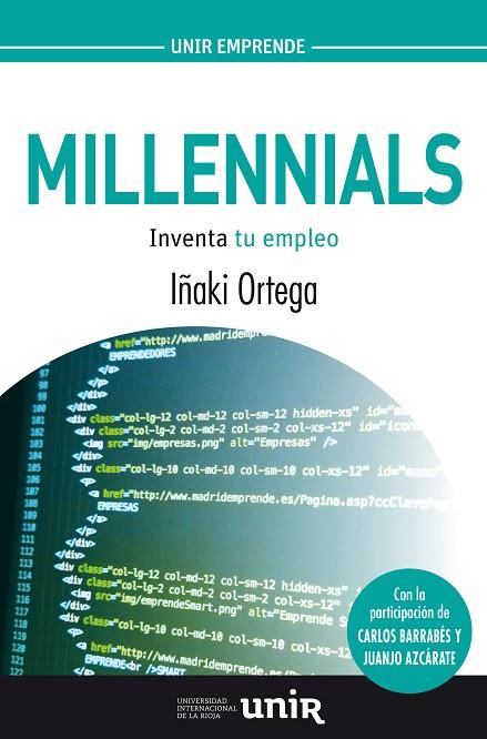 MILLENNIALS.INVENTA TU EMPLEO | 9788416125456 | ORTEGA,IÑAKI | Llibreria Geli - Llibreria Online de Girona - Comprar llibres en català i castellà