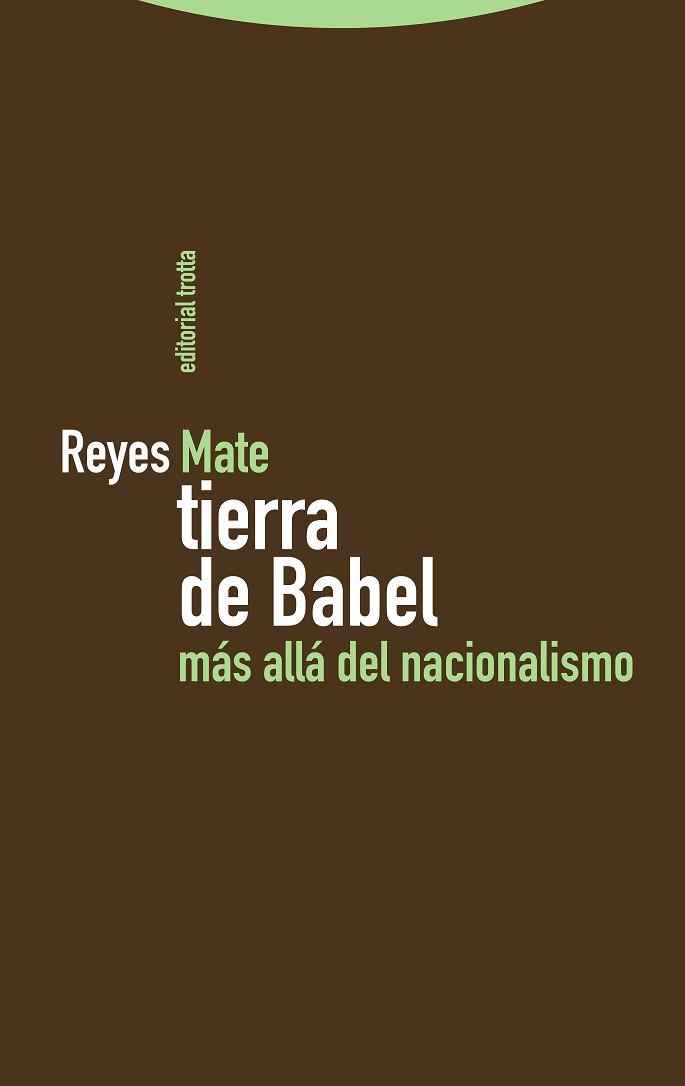 TIERRA DE BABEL | 9788413642529 | MATE, REYES | Llibreria Geli - Llibreria Online de Girona - Comprar llibres en català i castellà