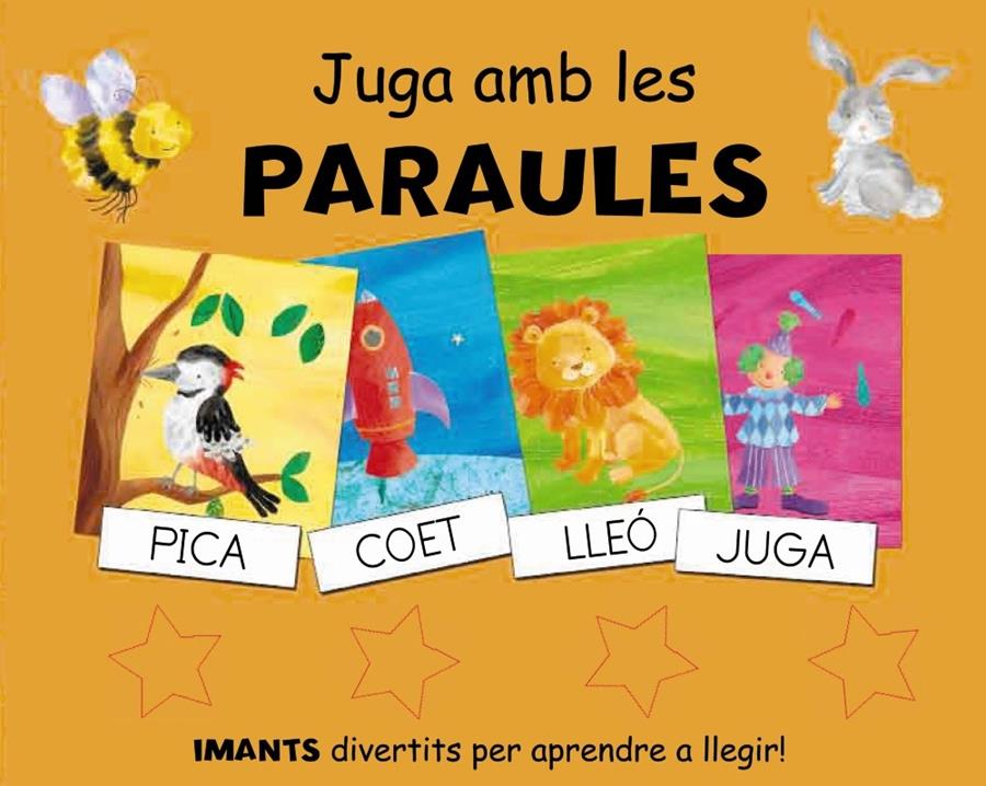 JUGA AMB LES PARAULES.IMANTS DIVERTITS PER APRENDRE A LLEGIR | 9788499060200 | HEGARTY, PAT | Llibreria Geli - Llibreria Online de Girona - Comprar llibres en català i castellà