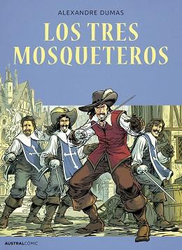 LOS TRES MOSQUETEROS (CÓMIC) | 9788408286172 | DUMAS, ALEXANDRE | Libreria Geli - Librería Online de Girona - Comprar libros en catalán y castellano