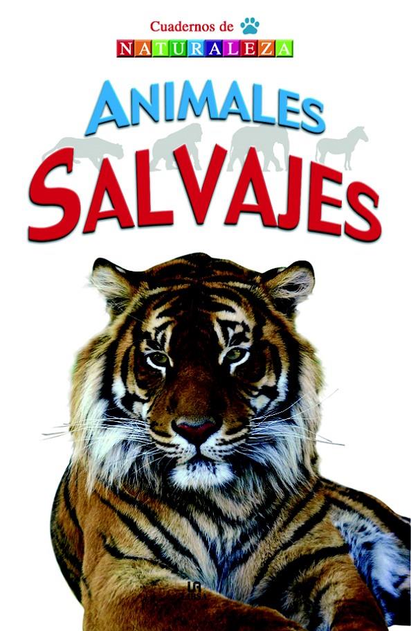 ANIMALES SALVAJES | 9788466219167 | FERNÁNDEZ VIVAS, ARACELI | Llibreria Geli - Llibreria Online de Girona - Comprar llibres en català i castellà