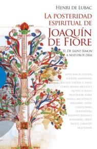 LA POSTERIDAD ESPIRITUAL DE JOAQUÍN DE FIORE / 2 | 9788499200903 | DE LUBAC,HENRI | Llibreria Geli - Llibreria Online de Girona - Comprar llibres en català i castellà