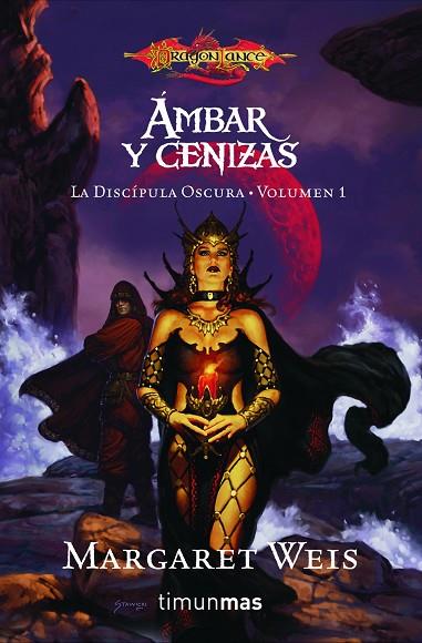 LA DISCIPULA OSCURA-1.AMBAR Y CENIZAS | 9788448038748 | WEIS,MARGARET | Llibreria Geli - Llibreria Online de Girona - Comprar llibres en català i castellà