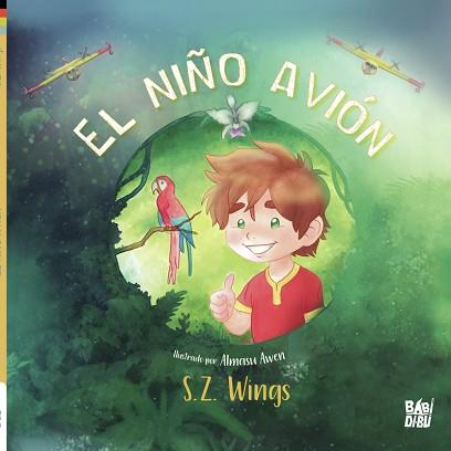 EL NIÑO AVIÓN | 9788418911583 | WINGS,S.Z. | Llibreria Geli - Llibreria Online de Girona - Comprar llibres en català i castellà