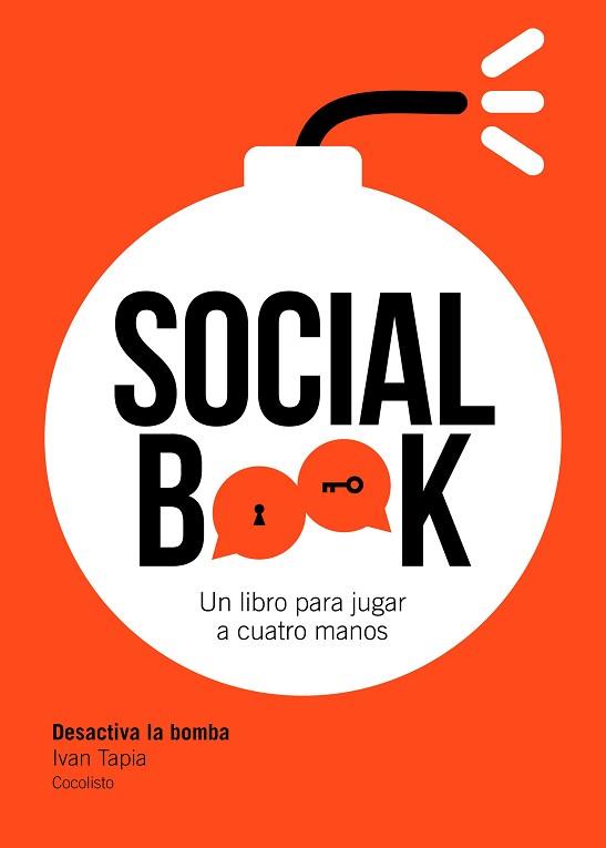 SOCIAL BOOK.DESACTIVA LA BOMBA | 9788417858391 | TAPIA,IVAN | Libreria Geli - Librería Online de Girona - Comprar libros en catalán y castellano