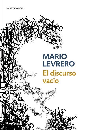 EL DISCURSO VACIO | 9788483468876 | LEVRERO,MARIO | Libreria Geli - Librería Online de Girona - Comprar libros en catalán y castellano