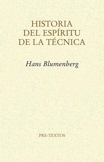 HISTORIA DEL ESPÍRITU DE LA TECNICA | 9788415576754 | BLUMENBERG,HANS | Llibreria Geli - Llibreria Online de Girona - Comprar llibres en català i castellà