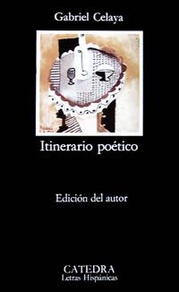 ITINERARIO POETICO | 9788437600321 | CELAYA,GABRIEL | Llibreria Geli - Llibreria Online de Girona - Comprar llibres en català i castellà