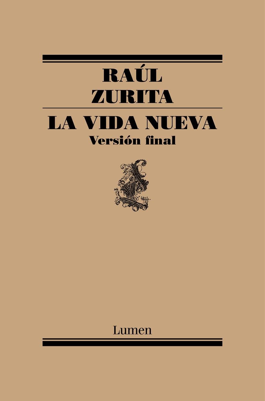 LA VIDA NUEVA(VERSIÓN FINAL) | 9788426407016 | ZURITA,RAÚL | Libreria Geli - Librería Online de Girona - Comprar libros en catalán y castellano