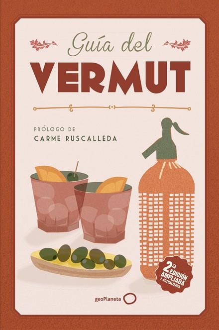 GUÍA DEL VERMUT(2ª EDICION 2019) | 9788408206415 | BACHS,ESTER | Libreria Geli - Librería Online de Girona - Comprar libros en catalán y castellano