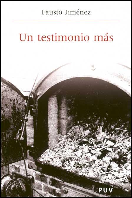 UN TESTIMONIO MAS | 9788437069678 | JIMENEZ,FAUSTO | Llibreria Geli - Llibreria Online de Girona - Comprar llibres en català i castellà