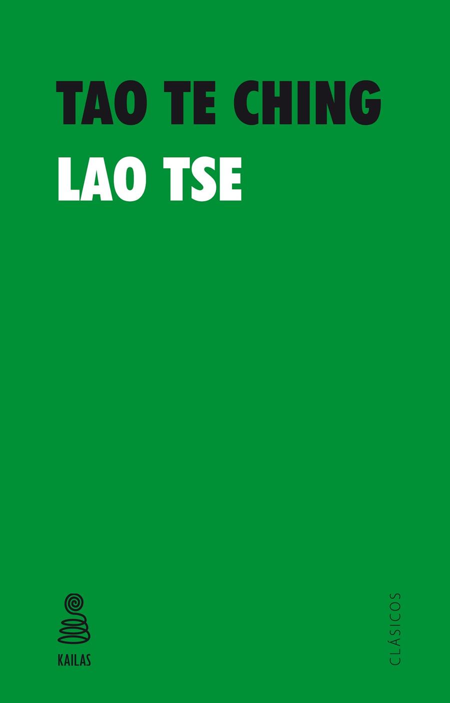 TAO TE CHING | 9788416023530 | TSE,LAO | Llibreria Geli - Llibreria Online de Girona - Comprar llibres en català i castellà