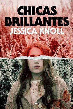 CHICAS BRILLANTES | 9788490566299 | KNOLL, JESSICA | Llibreria Geli - Llibreria Online de Girona - Comprar llibres en català i castellà