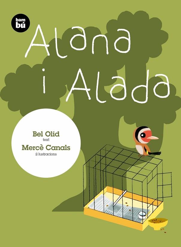 ALANA I ALADA | 9788483435427 | OLID,BEL/CANALS,MERCÈ | Libreria Geli - Librería Online de Girona - Comprar libros en catalán y castellano