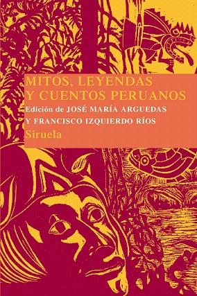 MITOS,LEYENDAS Y CUENTOS PERUANOS | 9788416208111 | IZQUIERDO RÍOS,FRANCISCO | Llibreria Geli - Llibreria Online de Girona - Comprar llibres en català i castellà