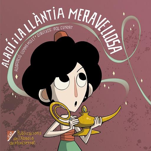 ALADÍ I LA LLÀNTIA MERAVELLOSA | 9788498839104 | MULET CUGAT,GEMMA | Llibreria Geli - Llibreria Online de Girona - Comprar llibres en català i castellà