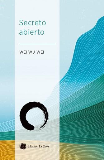 SECRETO ABIERTO  | 9788419350091 | WU WEI,WEI | Llibreria Geli - Llibreria Online de Girona - Comprar llibres en català i castellà