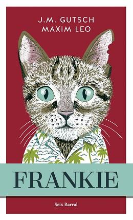 FRANKIE | 9788432243820 | LEO / J.M. GUTSCH, MAXIM | Llibreria Geli - Llibreria Online de Girona - Comprar llibres en català i castellà