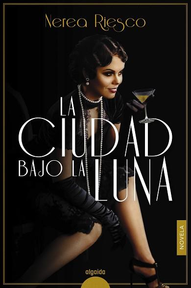 LA CIUDAD BAJO LA LUNA | 9788491897101 | RIESCO,NEREA | Llibreria Geli - Llibreria Online de Girona - Comprar llibres en català i castellà